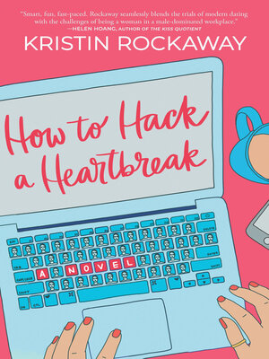 cover image of How to Hack a Heartbreak